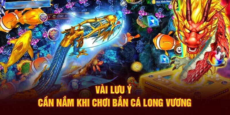 Các kinh nghiệm giúp tham gia bắn cá Long Vương ngày càng trở nên đặc sắc