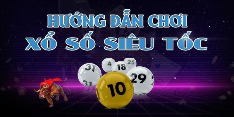 Hướng dẫn cách truy cập quay thưởng xổ số siêu tốc KUBET11