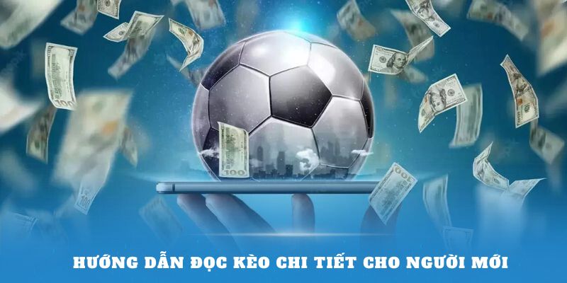 Hướng dẫn đọc kèo Tài Xỉu theo tiêu chuẩn chung 